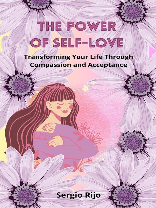 Title details for The Power of Self-Love by SERGIO RIJO - Available